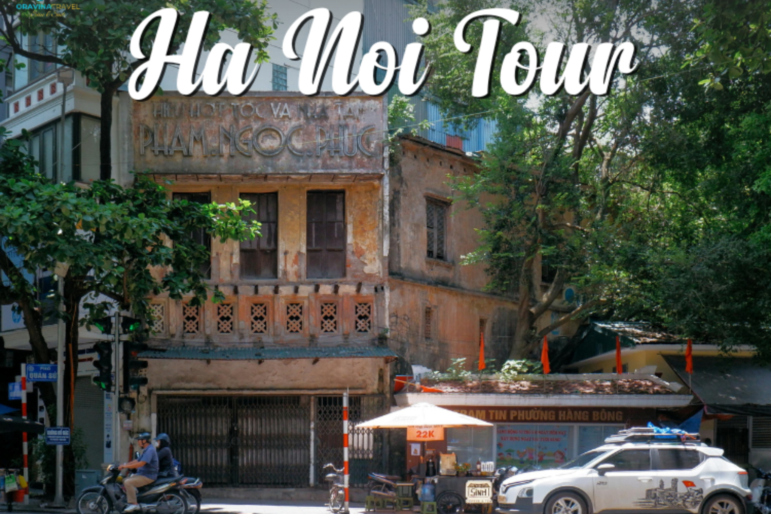 Half day Hanoi City Tour